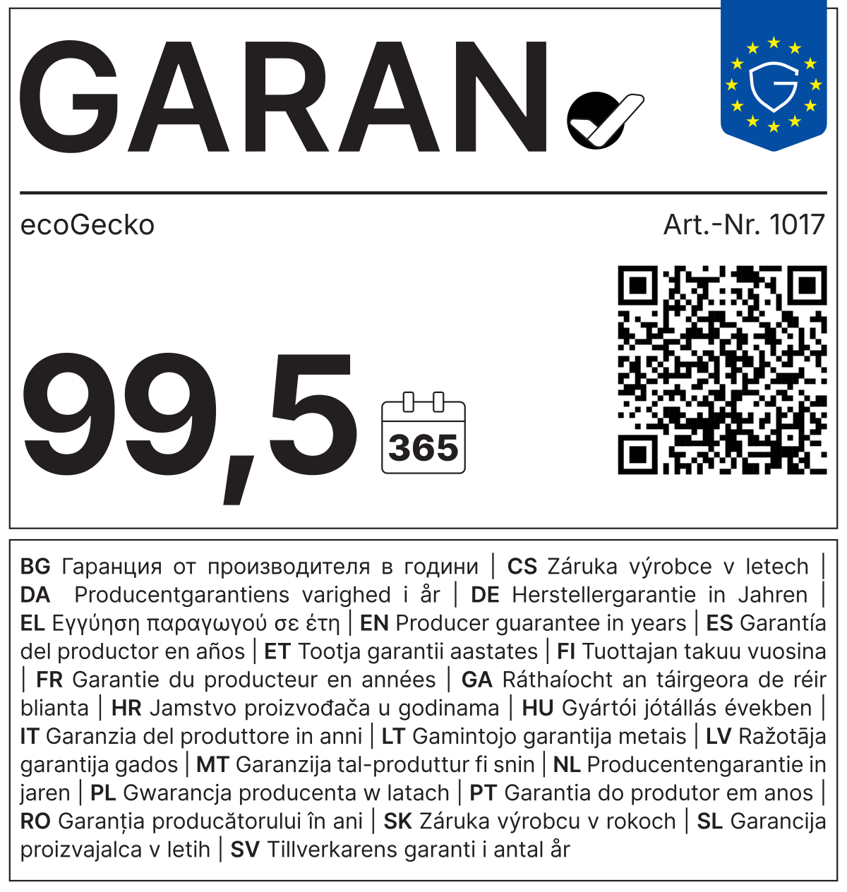EU-Garantielabel (GARAN): Herstellergarantie ecoGecko, Art.-Nr. 1017, 99,5 Jahre